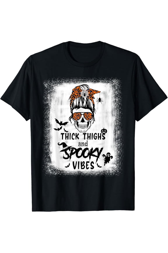 Thick Thighs And Spooky Vibes Bleached Shirt Messy Bun Skull T-Shirt mens t shirt,black,women,funny,misfits,men,journey