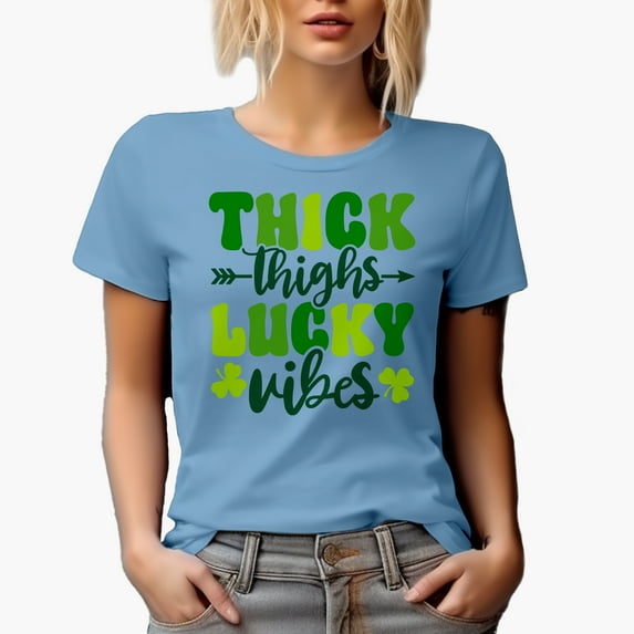 Thick Thighs Lucky Vibes, St. Patrick's Day, Baby Blue T-Shirt, Medium