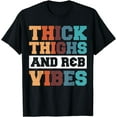 thumbnail image 1 of Thick Thighs R&B Vibes T-Shirt, 1 of 4