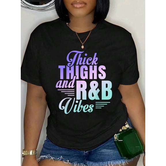 Thick Thighs R&B Vibes T-Shirt