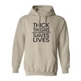 thumbnail image 1 of Thick Thighs Saves Lives Adult Hooded Sweatshirt, 1 of 3