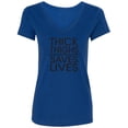 thumbnail image 1 of Thick Thighs Saves Lives Womens V-Neck T-Shirt, 1 of 2