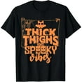 thumbnail image 1 of Thick Thighs Spooky Vibes Funny Halloween Outfit Unisex T-Shirt, 1 of 2