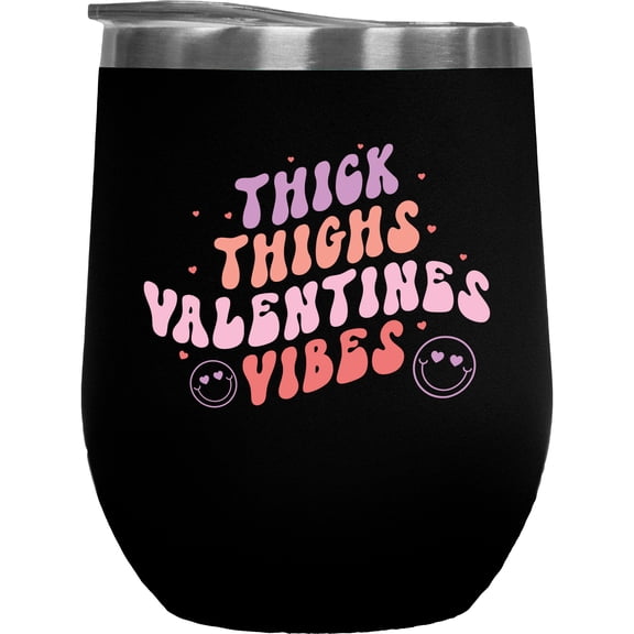 Thick Thighs Valentines Vibes, Retro Smiling Faces & Wavy Text, Valentine's Day Gift, Black 12oz Wine Tumbler
