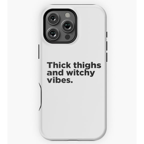 Thick Thighs and Witchy Vibes GA2970 Phone Case for iPhone 11 to 17 Pro Max