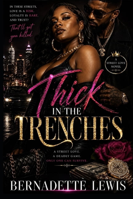Thick in the Trenches, (Paperback)