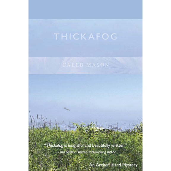 Pre-Owned Thickafog : An Archer Island Mystery (Paperback)