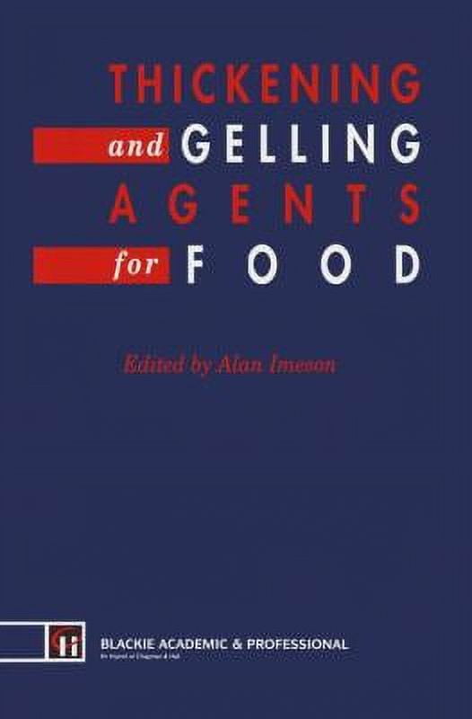 Thickening and Gelling Agents for Food 9780751400939 Used / Preowned