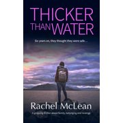 Thicker Than Water A gripping thriller about family, belonging and revenge, Paperback