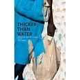 thumbnail image 1 of Pre-Owned Thicker Than Water: New Writing from the Caribbean Paperback, 1 of 1