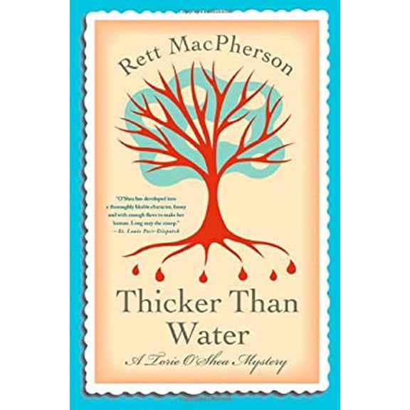 Pre-Owned Thicker Than Water (Torie O'Shea) Paperback