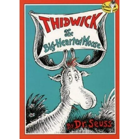Pre-Owned Thidwick, the Big-Hearted Moose (Paperback) 9780001716087