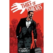 Thief of Thieves Volume 1 I Quit Paperback