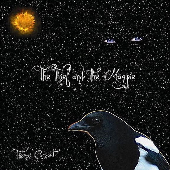 Thief & the Magpie