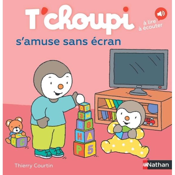 Thierry Courtin T'choupi s'amuse sans cran (Hardcover)