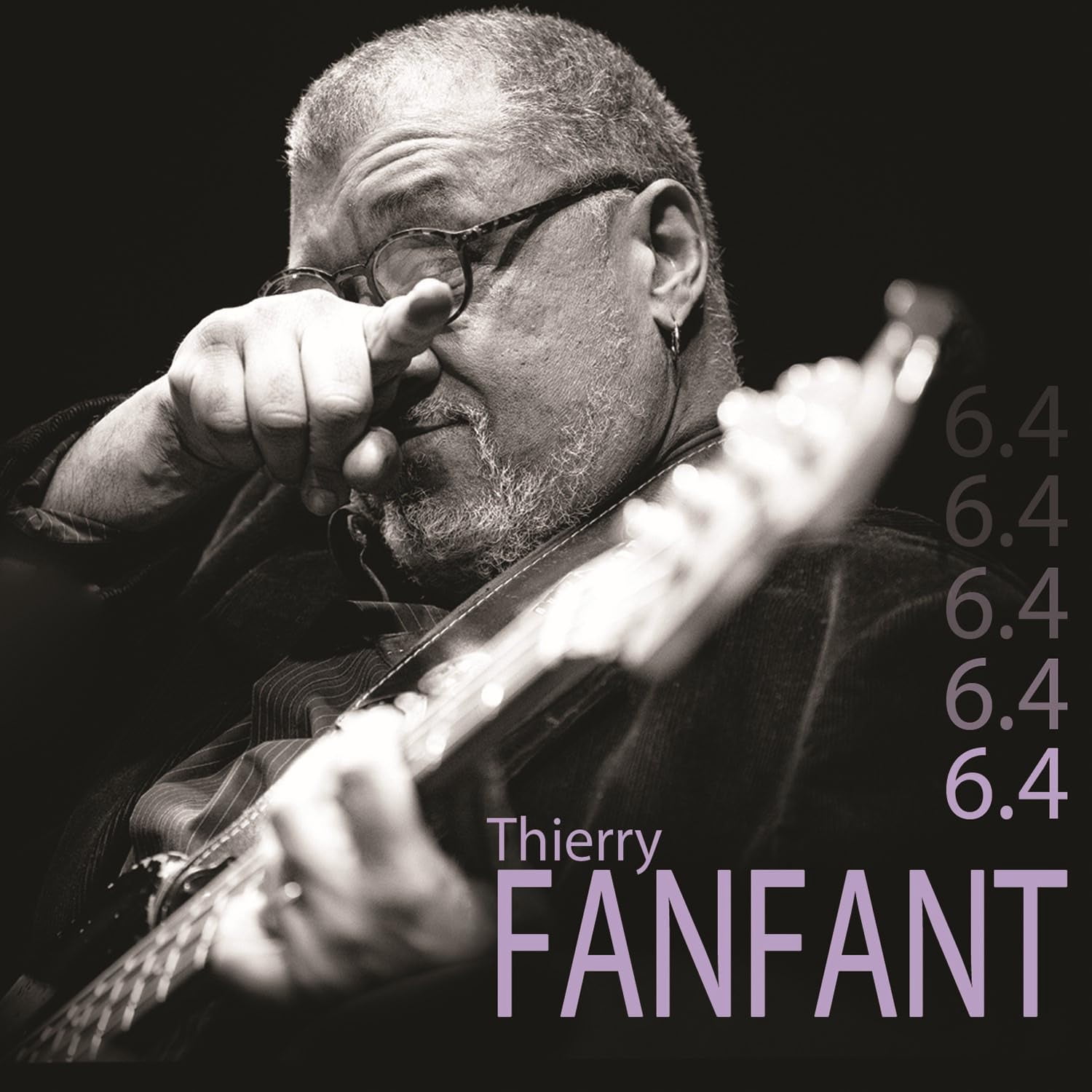 Thierry Fanfant - 6,4 - Music & Performance - CD
