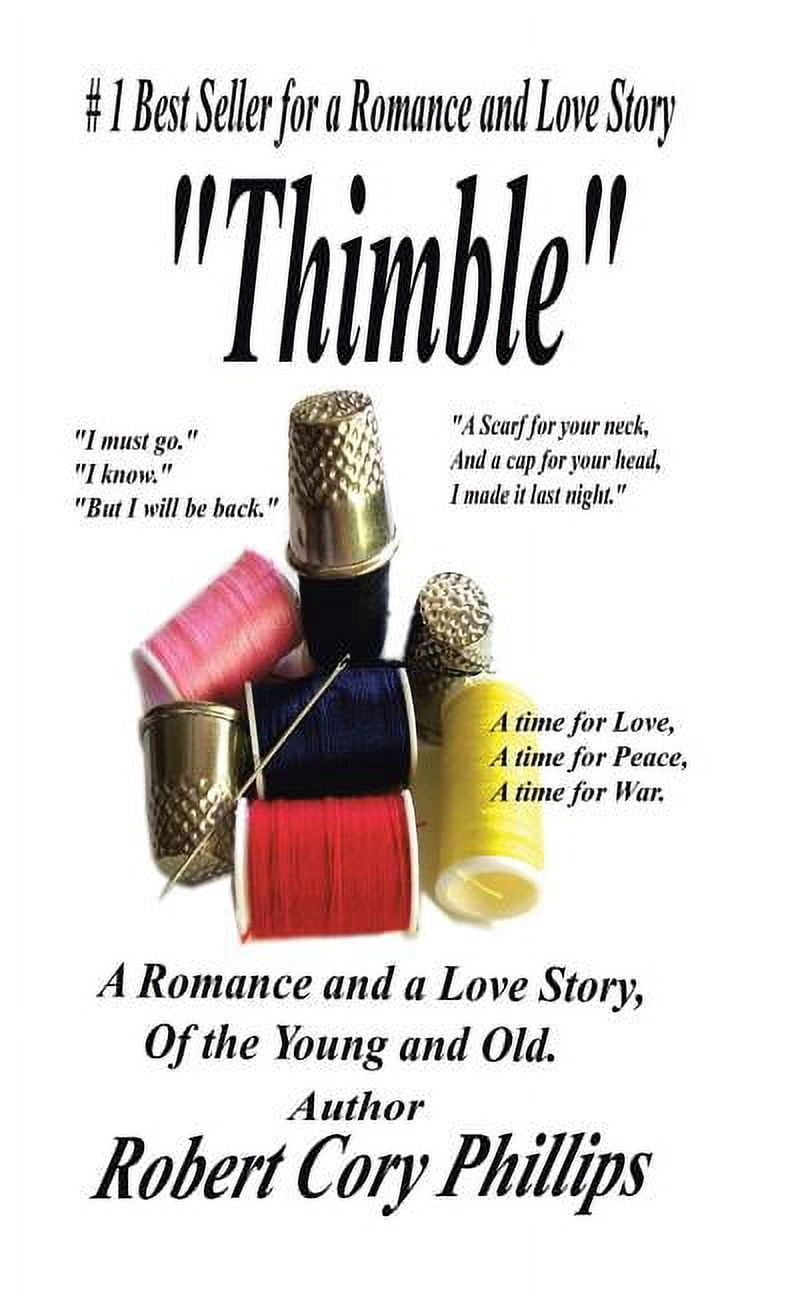 Thimble : A Romance and a Love Story of the Young and Old