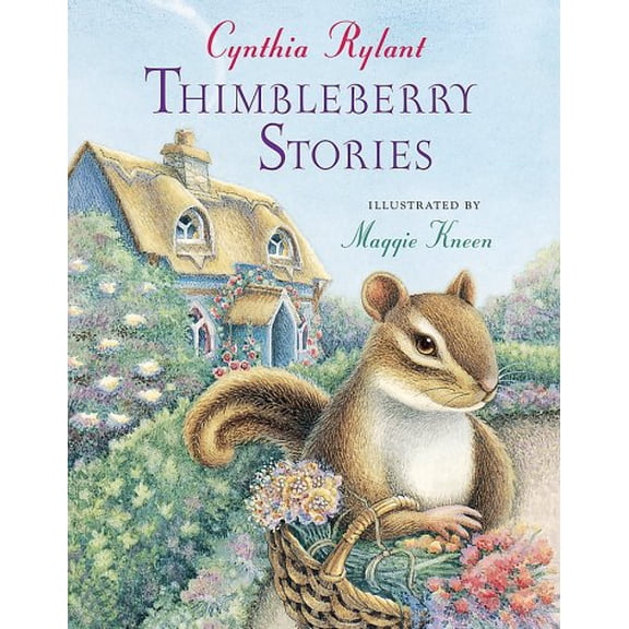 Pre-Owned Thimbleberry Stories (Paperback) 0152056459 9780152056452