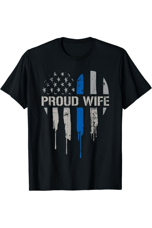 Thin Blue Line Police TShirt - Police Officer Wife Gift T-Shirt