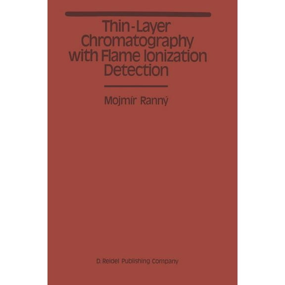 Thin-Layer Chromatography with Flame Ionization Detection, (Paperback)