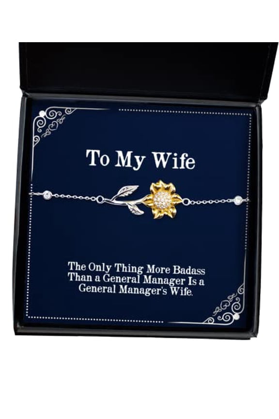 The Only Thing More Badass Than a General Manager is a General. Wife Sunflower Bracelet, Epic Wife Gifts, Jewelry for Wife, Wedding, Anniversary, Girlfriend, Valentines Day, Mothers Day