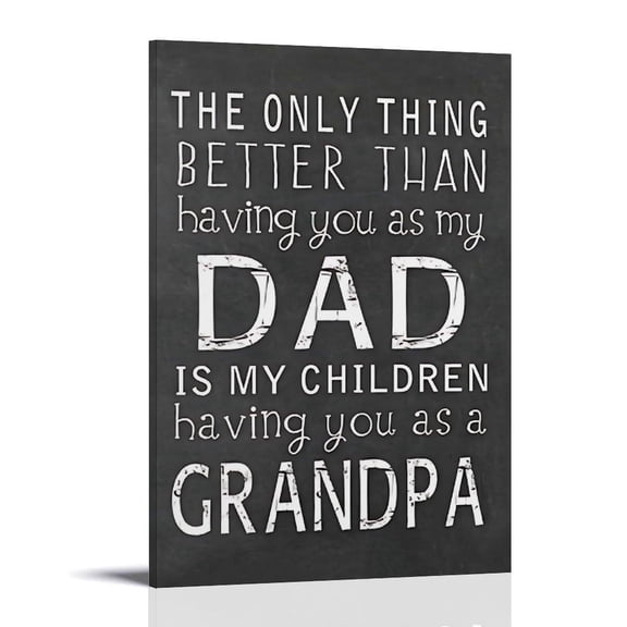 The Only Thing Better Than Print Father's Day Gifts Meaningful Artwork Express Love through Decoration to Make Father's Day More Special Canvas Posters Wall Art