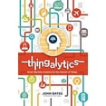 thumbnail image 1 of Pre-Owned Thingalytics - Smart Big Data Analytics for the Internet of Things (Paperback) 0989756424 9780989756426, 1 of 1