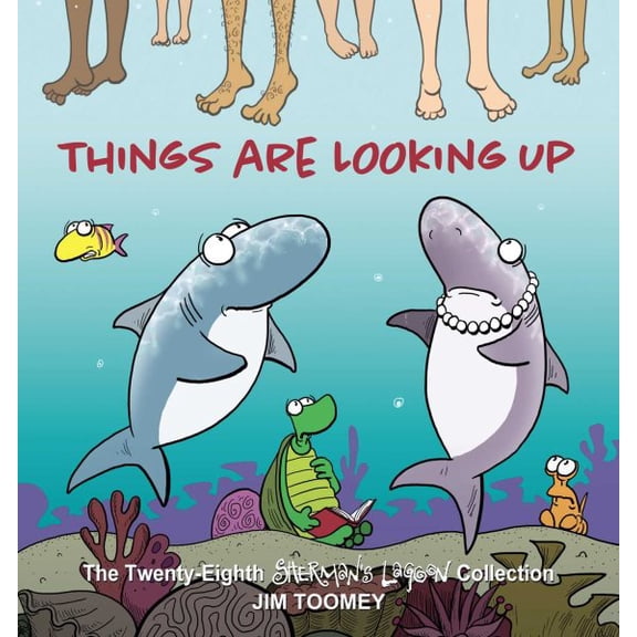 Pre-Owned Things Are Looking Up: The Twenty-Eighth Sherman's Lagoon Collection Volume 28 (Paperback) 1524880957 9781524880958