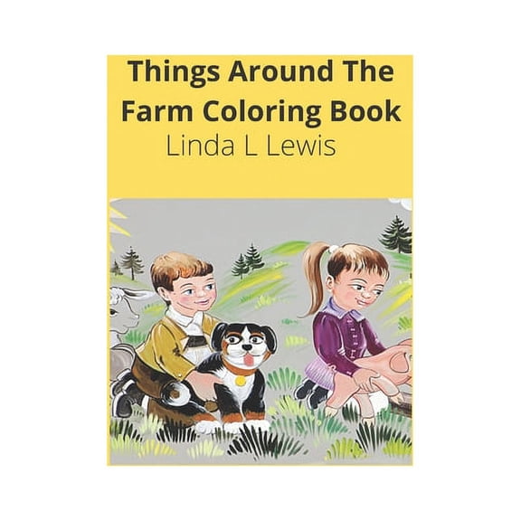 Things Around the Farm Coloring Book (Paperback)
