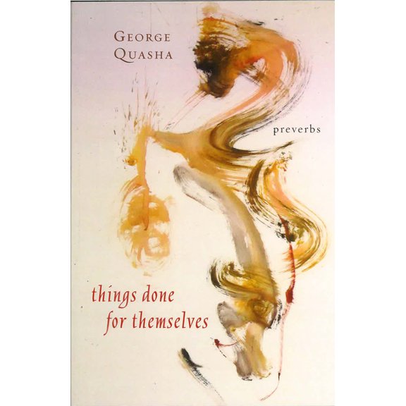 Things Done for Themselves (Preverbs), (Paperback)