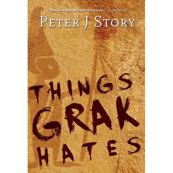 Things Grak Hates, (Hardcover)