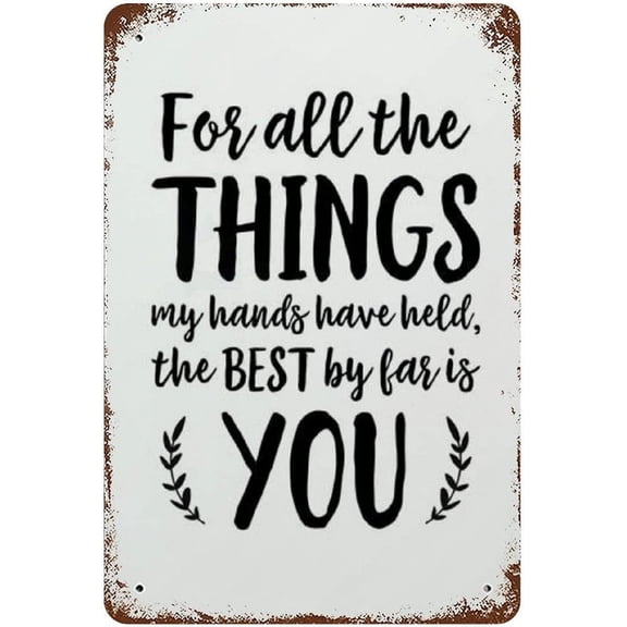 for All The Things My Hands Have Held Nursery Decor Kids Metal Print Tin Sign Art Art Neutral Nursery Art Tin Sign for Women Men Baby Bedroom 8x5.5 Inch