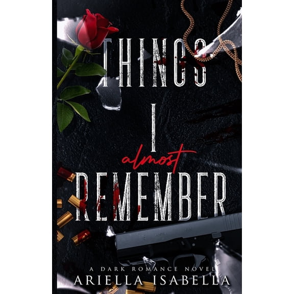 Things I Almost Remember, (Paperback)