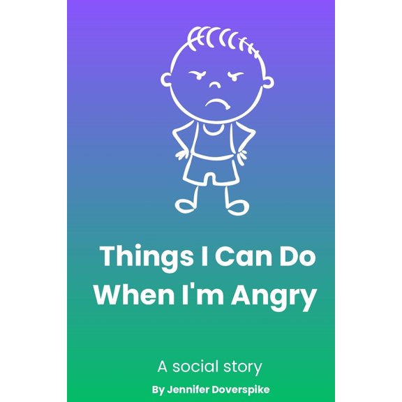 Things I Can Do When I'm Angry, (Paperback)
