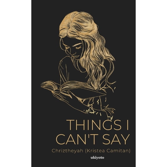 Things I Can't Say, (Paperback)