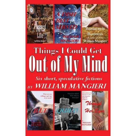Things I Could Get OUT OF MY MIND (Paperback)