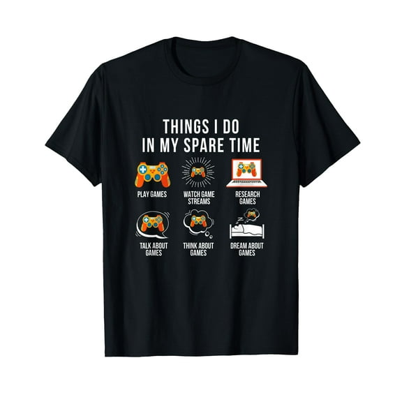 Things I Do In My Spare TIme video games gamer T-Shirt