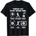 thumbnail image 1 of Things I Do In My Spare Time Baseball T-Shirt, 1 of 5