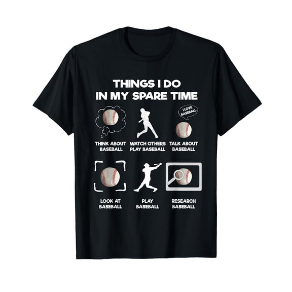 Things I Do In My Spare Time Baseball T-Shirt