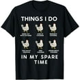 thumbnail image 1 of Things I Do In My Spare Time Chicken T-ShirtMen and women, Black T-shirt, size: Extra large, 1 of 4