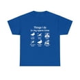 thumbnail image 1 of Things I Do In My Spare Time Ducks Love Cute Duck Mom Dad Tshirt, 1 of 1