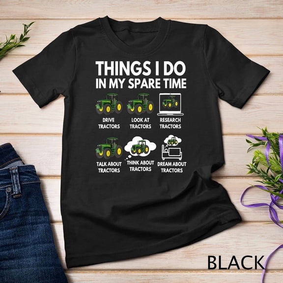 Things I Do In My Spare Time Farmer Farming Gift Agriculture Graphic Tee,for men and women up to 5XL