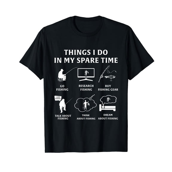 Things I Do In My Spare Time Fishing Funny T-Shirt