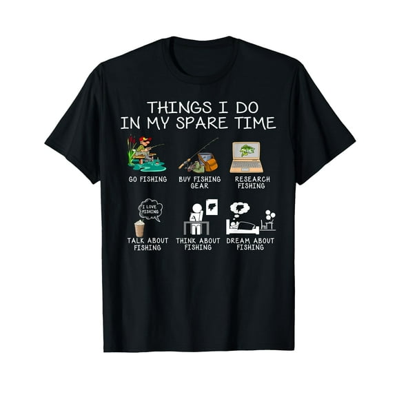 Things I Do In My Spare Time Fishing Rod Funny Fisherman T-Shirt