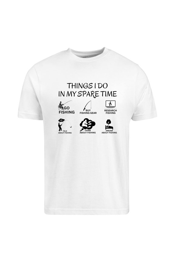 Things I Do In My Spare Time Fishing Shirt Fisherman Graphic Tee Hobby Humor Gift, Unisex Cotton T-Shirt, Size S-5XL