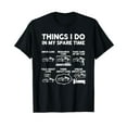 thumbnail image 1 of Things I Do In My Spare Time Funny Car T-Shirt, 1 of 5
