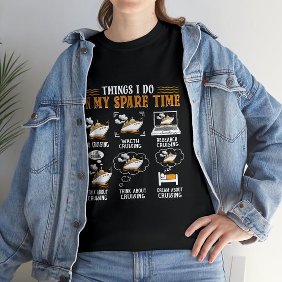 "Things I Do In My Spare Time: Funny Cruising" T-shirt