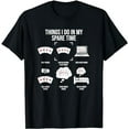thumbnail image 1 of Things I Do In My Spare Time, Poker Player T-Shirt, 1 of 5