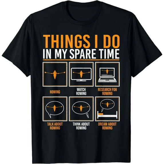 Things I Do In My Spare Time Rower Row Rowing Crew T-Shirt