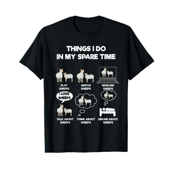 Things I Do In My Spare Time Sheep T-Shirt